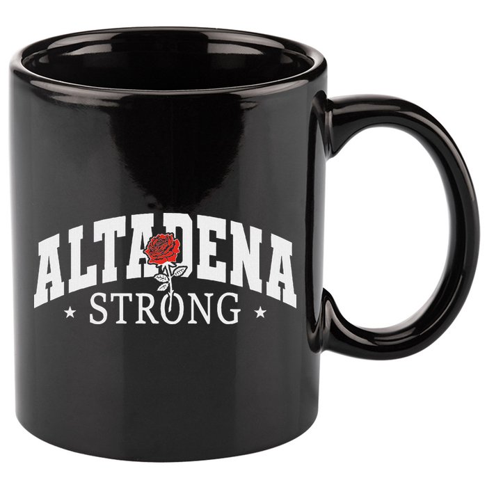 Altadena California Altadena Strong 11oz C Handle Ceramic Mug
