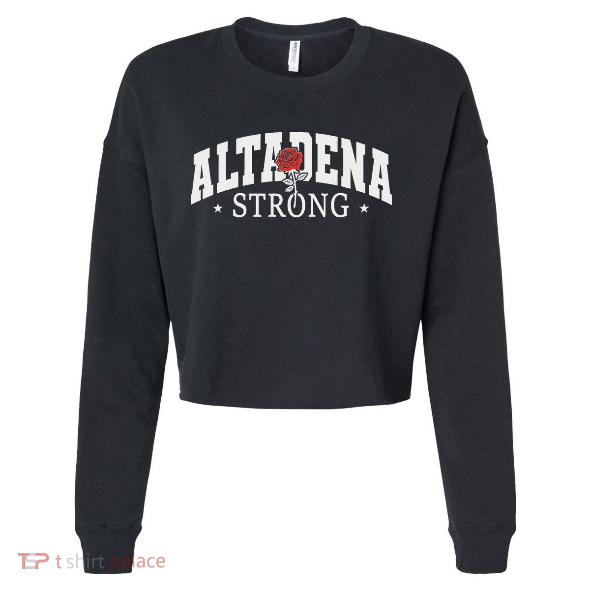Altadena California Altadena Strong Cropped Pullover Crew