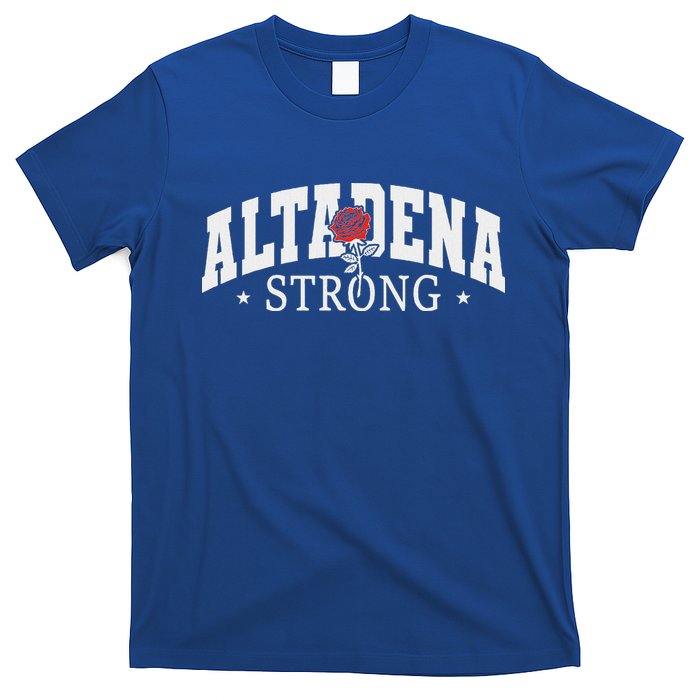 Altadena California Altadena Strong T-Shirt