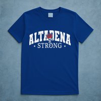 Altadena California Altadena Strong T-Shirt