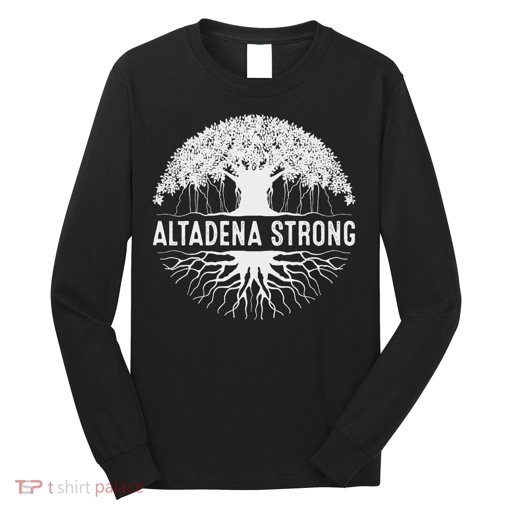 Altadena California Long Sleeve Shirt