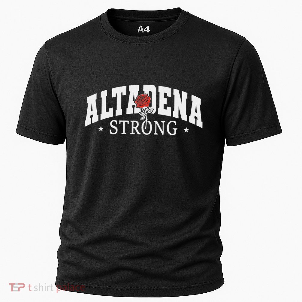 Altadena California Altadena Strong Cooling Performance Crew T-Shirt