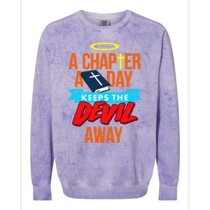 A Chapter A Day Keeps The Devil Away Christian Colorblast Crewneck Sweatshirt