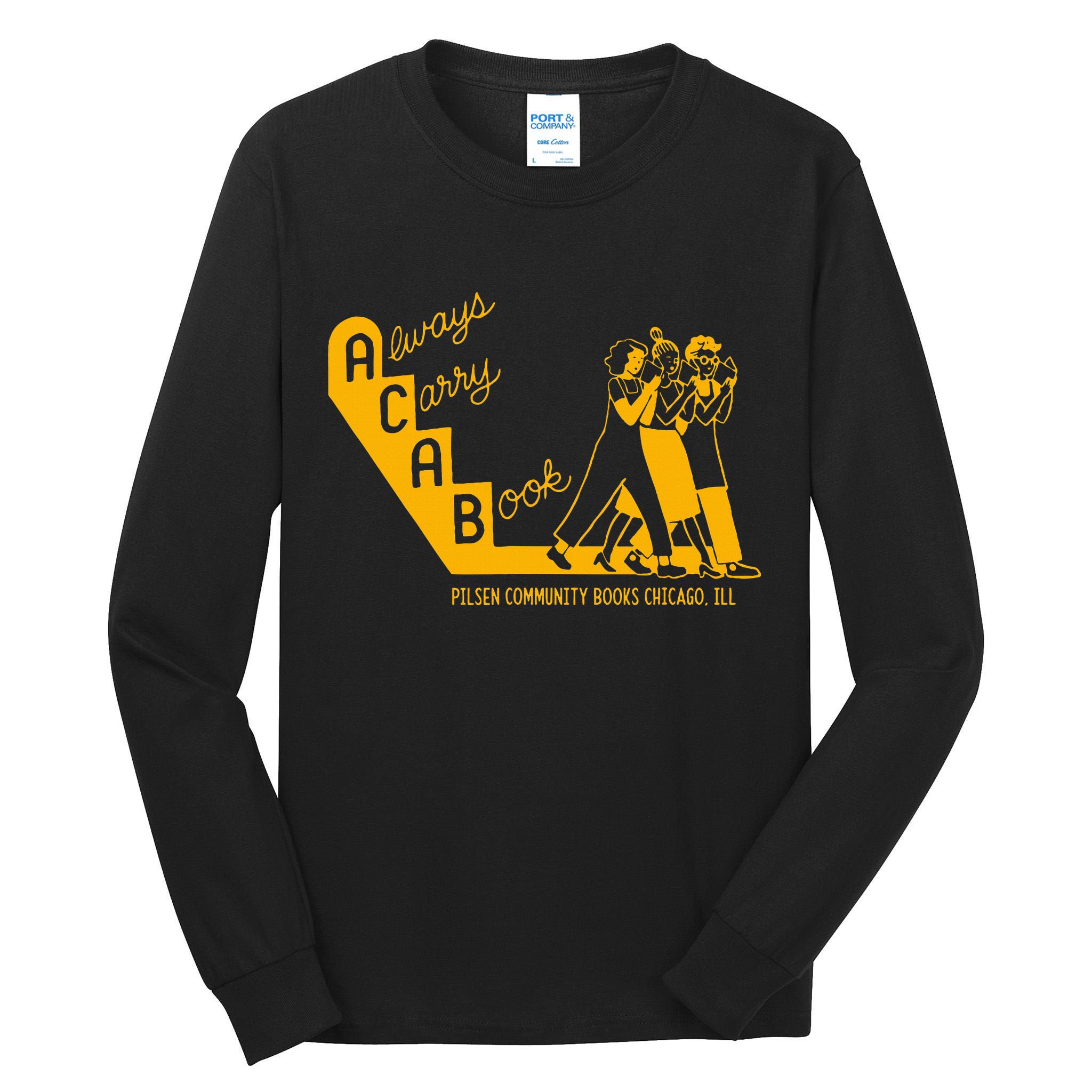 Always Carry A Book Pilsen Community Books Chicago Tall Long Sleeve T-Shirt