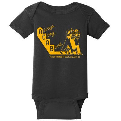 Always Carry A Book Pilsen Community Books Chicago Baby Bodysuit