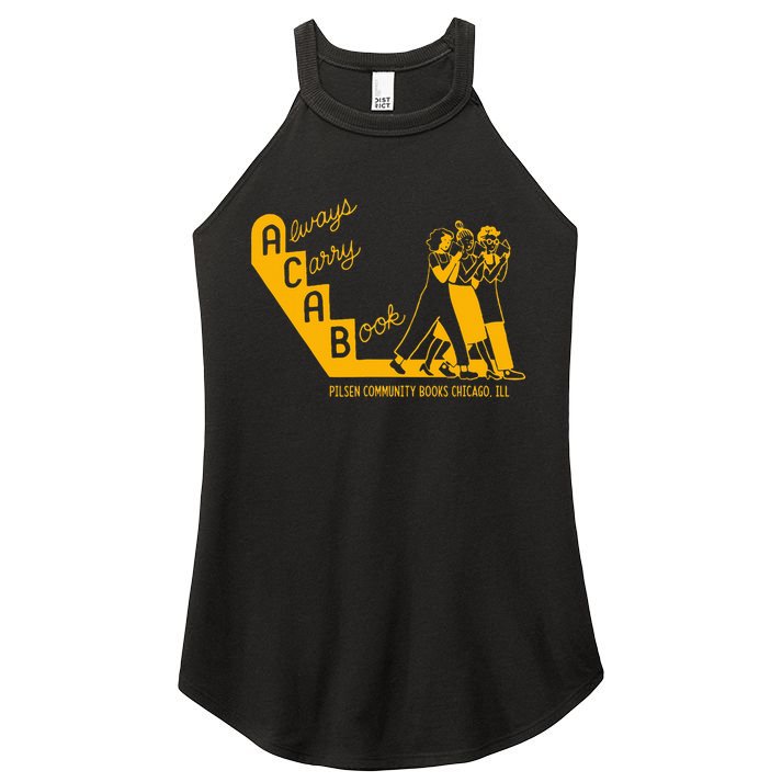 Always Carry A Book Pilsen Community Books Chicago Women's Perfect Tri Rocker Tank