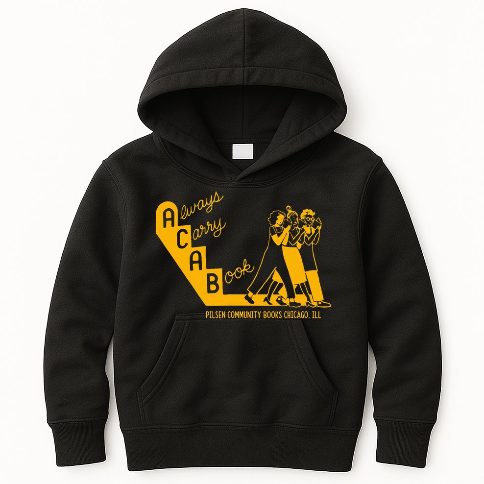 Always Carry A Book Pilsen Community Books Chicago Kids Hoodie