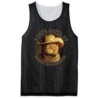 At Cowboy A CatS Gotta Do Funny Cat With Cowboy Hat Mesh Reversible Basketball Jersey Tank