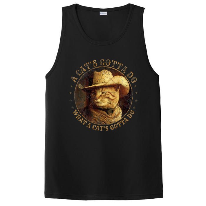 At Cowboy A CatS Gotta Do Funny Cat With Cowboy Hat PosiCharge Competitor Tank