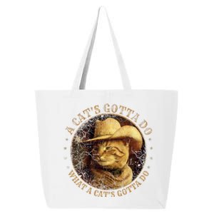 At Cowboy A CatS Gotta Do Funny Cat With Cowboy Hat 25L Jumbo Tote