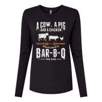 A Cow A Pig And A Chicken Walk Into A Bar B Q The End BBQ Womens Cotton Relaxed Long Sleeve T-Shirt