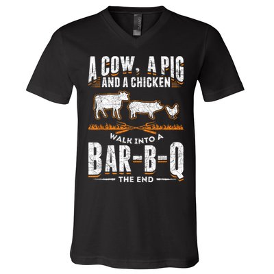 A Cow A Pig And A Chicken Walk Into A Bar B Q The End BBQ V-Neck T-Shirt