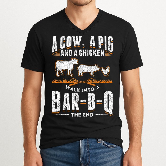 A Cow A Pig And A Chicken Walk Into A Bar B Q The End BBQ V-Neck T-Shirt