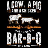 A Cow A Pig And A Chicken Walk Into A Bar B Q The End BBQ Backpack