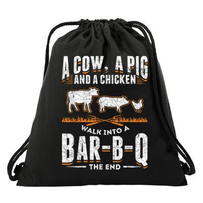 A Cow A Pig And A Chicken Walk Into A Bar B Q The End BBQ Drawstring Bag