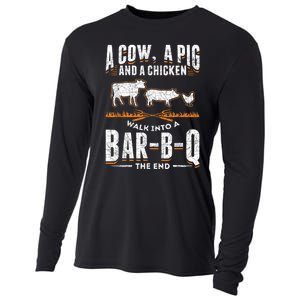 A Cow A Pig And A Chicken Walk Into A Bar B Q The End BBQ Cooling Performance Long Sleeve Crew