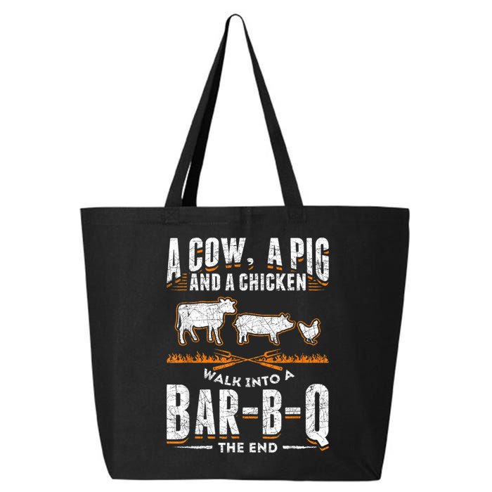 A Cow A Pig And A Chicken Walk Into A Bar B Q The End BBQ 25L Jumbo Tote