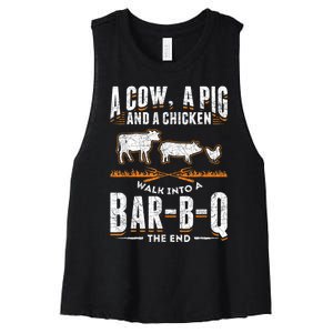 A Cow A Pig And A Chicken Walk Into A Bar B Q The End BBQ Women's Racerback Cropped Tank