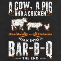 A Cow A Pig And A Chicken Walk Into A Bar B Q The End BBQ Trucker Hat