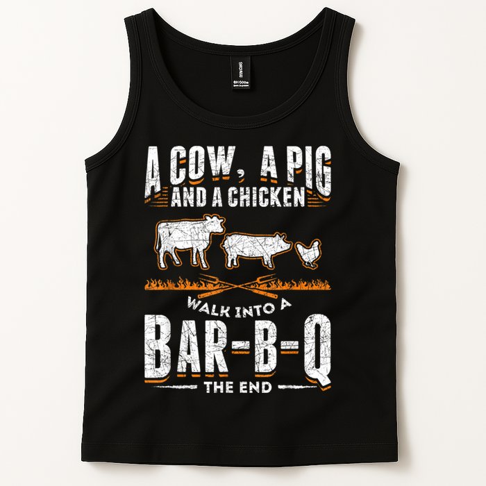 A Cow A Pig And A Chicken Walk Into A Bar B Q The End BBQ Tank Top