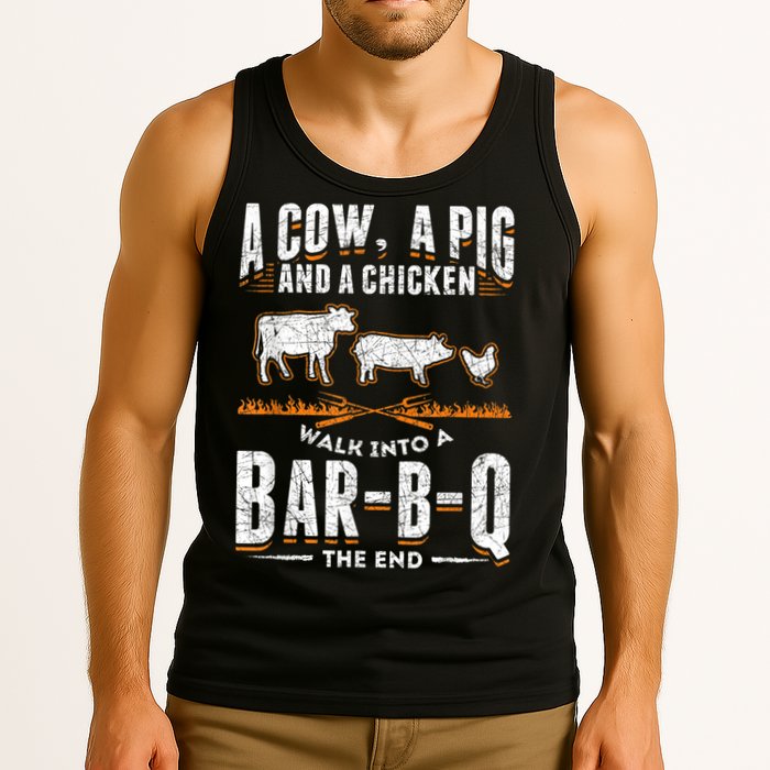 A Cow A Pig And A Chicken Walk Into A Bar B Q The End BBQ Tank Top