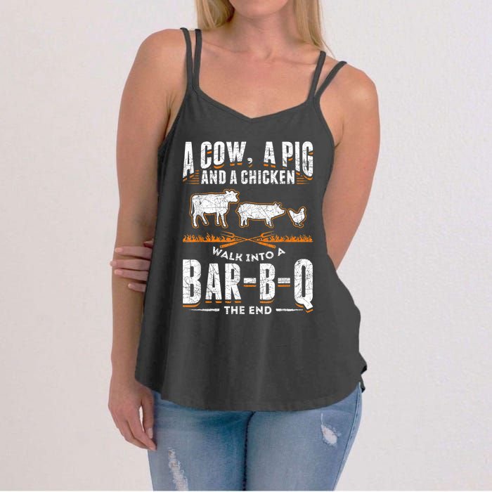 A Cow A Pig And A Chicken Walk Into A Bar B Q The End BBQ Women's Strappy Tank