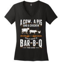 A Cow A Pig And A Chicken Walk Into A Bar B Q The End BBQ Women's V-Neck T-Shirt