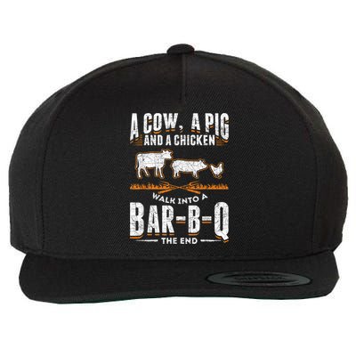 A Cow A Pig And A Chicken Walk Into A Bar B Q The End BBQ Wool Snapback Cap