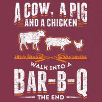 A Cow A Pig And A Chicken Walk Into A Bar B Q The End BBQ 16oz Travel Tumbler