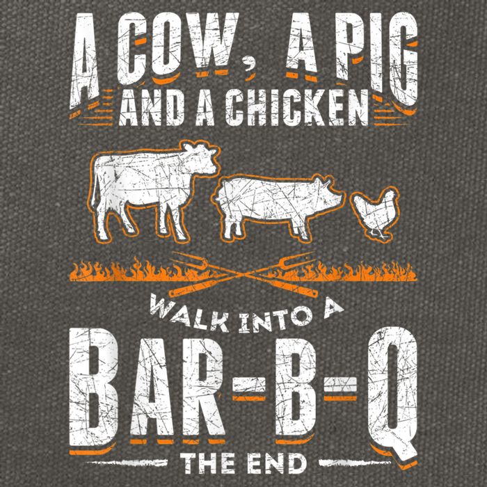 A Cow A Pig And A Chicken Walk Into A Bar B Q The End BBQ Cotton Canvas Backpack