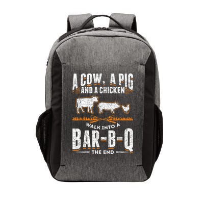 A Cow A Pig And A Chicken Walk Into A Bar B Q The End BBQ Vector Backpack