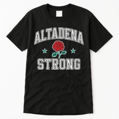 Altadena California Altadena Strong Tall T-Shirt