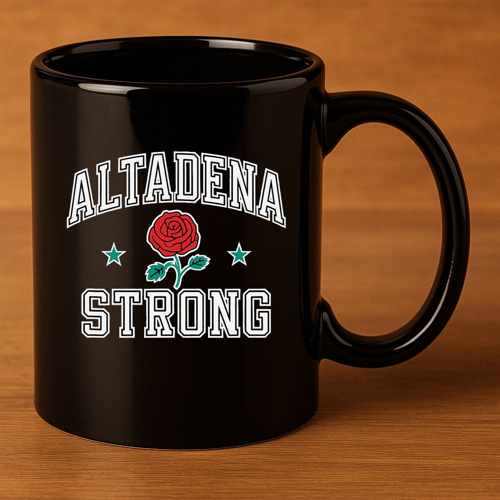 Altadena California Altadena Strong Gifts 11oz C Handle Ceramic Mug