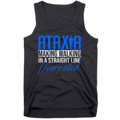 Ataxia Cerebellar Ataxia Tank Top