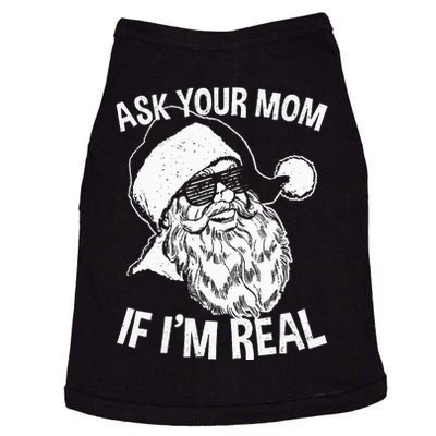 Adult Christmas Ask Your Mom If I'm Real Santa Claus Doggie Tank