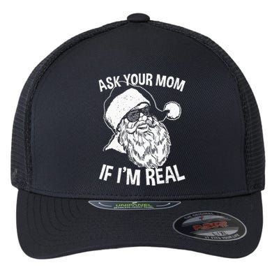 Adult Christmas Ask Your Mom If I'm Real Santa Claus Flexfit Unipanel Trucker Cap