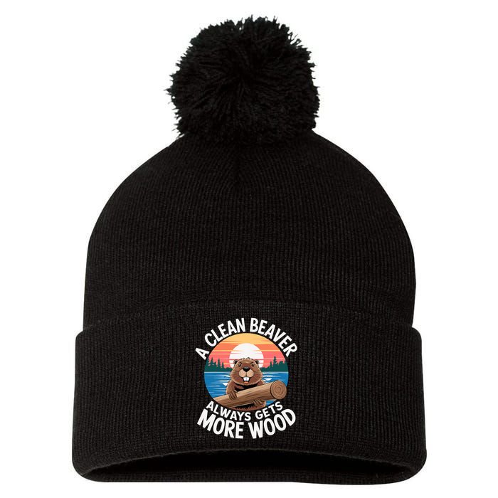 A Clean Beaver Always Gets More Wood Pom Pom 12in Knit Beanie