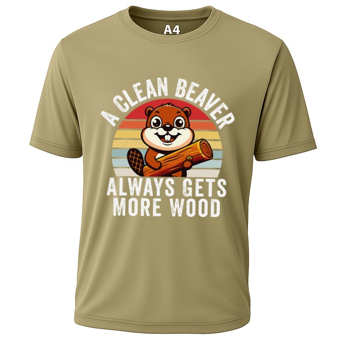 A Clean Beaver Always Gets More Wood Funny Beaver Design Cooling Performance Crew T-Shirt