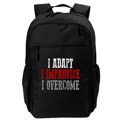 Awesome Confident Bold I Adapt I Improvise I Overcome Gift Backpack