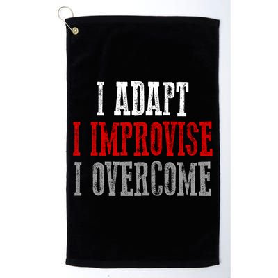 Awesome Confident Bold I Adapt I Improvise I Overcome Gift Golf Towel