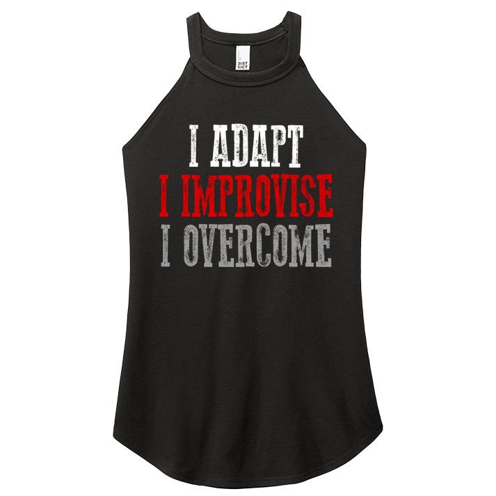Awesome Confident Bold I Adapt I Improvise I Overcome Gift Women's Perfect Tri Rocker Tank