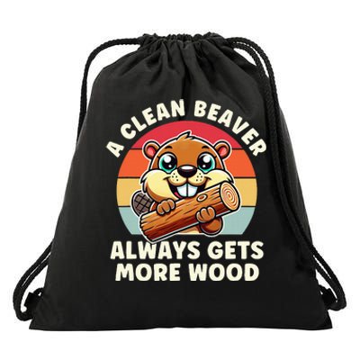 A Clean Beaver Always Gets More Wood Adult Humor Drawstring Bag