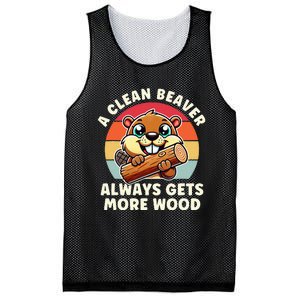 A Clean Beaver Always Gets More Wood Adult Humor Mesh Reversible Basketball Jersey Tank