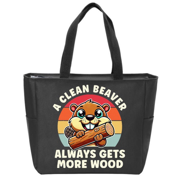 A Clean Beaver Always Gets More Wood Adult Humor Zip Tote Bag