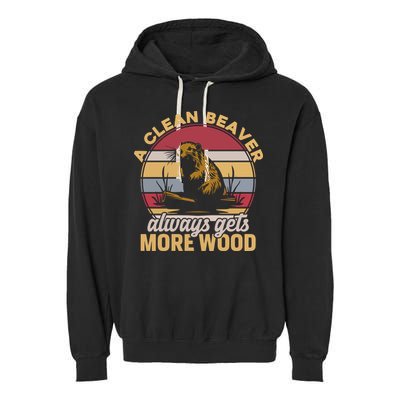 A Clean Beaver Always Gets More Wood Vintage Garment-Dyed Fleece Hoodie