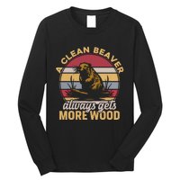 A Clean Beaver Always Gets More Wood Vintage Long Sleeve Shirt