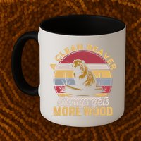 A Clean Beaver Always Gets More Wood Vintage Mug