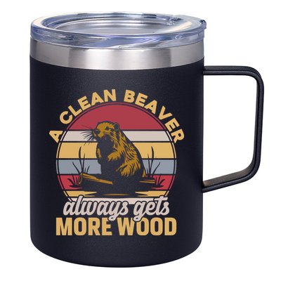 A Clean Beaver Always Gets More Wood Vintage 12oz Stainless Steel Coffee Mug