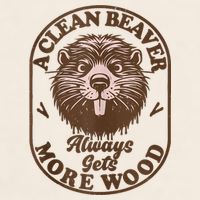 A Clean Beaver Always Gets More Wood Graphic Funny Raunchy Garment-Dyed Women's Muscle Tee