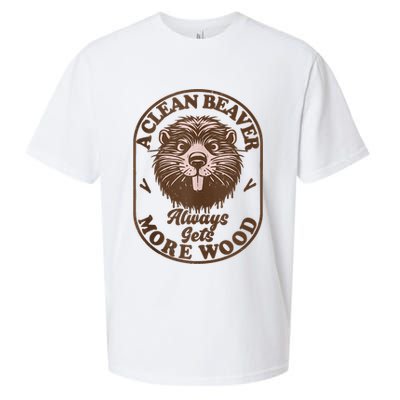 A Clean Beaver Always Gets More Wood Graphic Funny Raunchy Sueded Cloud Jersey T-Shirt